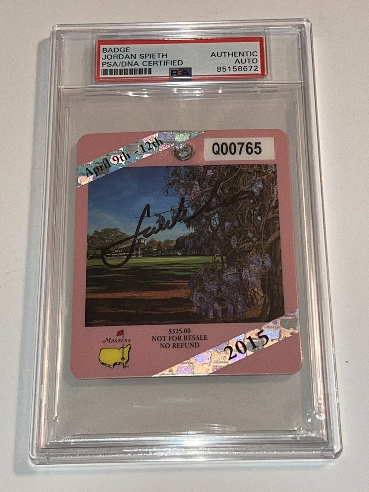 Jordan Spieth Autographed Signed 2015 Masters Badge 2015 Champion PSA Slabbed 