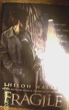 HUNTER SERIES-FRAGILE BY SHILOH WALKER (2009, TPB)