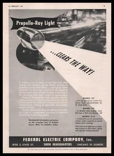 1947 Federal Electric Fire Truck Propello Ray Light Traffik-King Sirens Print Ad