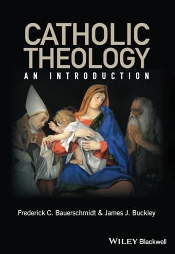 Catholic Theology: An Introduction by Frederick C. Bauerschmidt NEW - Image 7