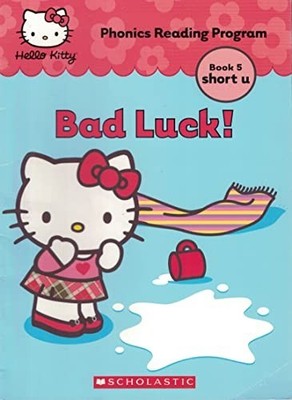 Bad Luck! (Hello Kitty Phonics Readin..., Quinlan B Lee