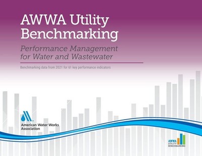 2022 AWWA Utility Benchmarking: Performance Management for Water and Wastewater