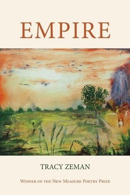 Tracy Zeman Empire (Taschenbuch) Free Verse Editions