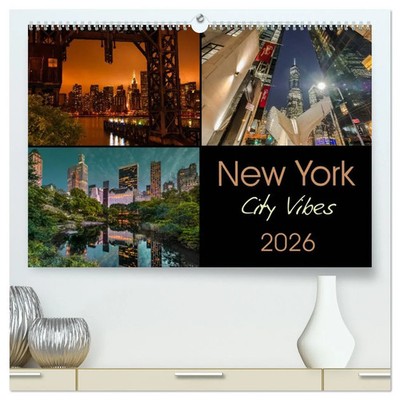 New York City Vibes (hochwertiger Premium Wandkalender 2026 DIN A2 quer),...