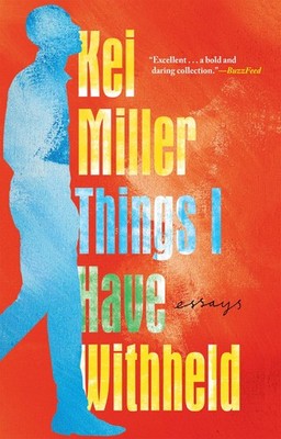 Things I Have Withheld - Miller, Kei - Good - See condition notes