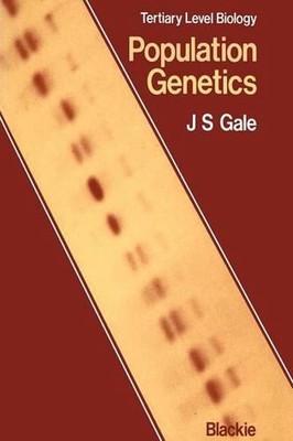 Population Genetics by J.S. Gale (English) Paperback Book