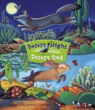 Desert Night Desert Day (Rnp) by Anthony Fredericks: Used