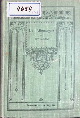De l'Allemagne Prosateurs Francais, Ausgabe B Stael, Mme de und Gerhard Franz: