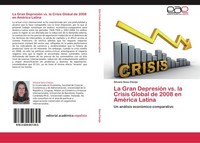 La Gran DepresióN Vs. La Crisis Global De 2008 En AméRica Latina Silvana Sosa Cl