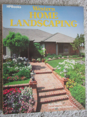 Western Home Landscaping by Ken Smith (VINTAGE 1978 TPB HPBooks)