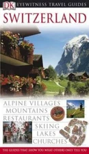 Switzerland (Eyewitness Travel Guides) - Turtleback - VERY GOOD