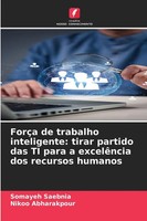 Somayeh Saebnia (U. A.) | ForçA De Trabalho Inteligente: Tirar Partido Das Ti...