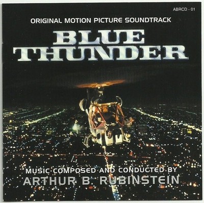 Arthur B. Rubinstein   Blue Thunder (Original Motion Picture Soundtrack) (CD)