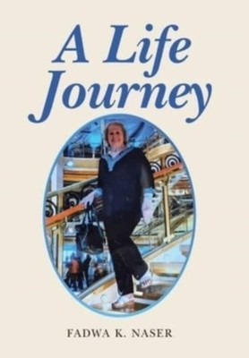 Naser - A Life Journey - New hardback or cased book - 13 - X555z