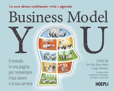Business Model You. Die einseitige Methode, um Ihre Arbeit und das T neu zu erfinden