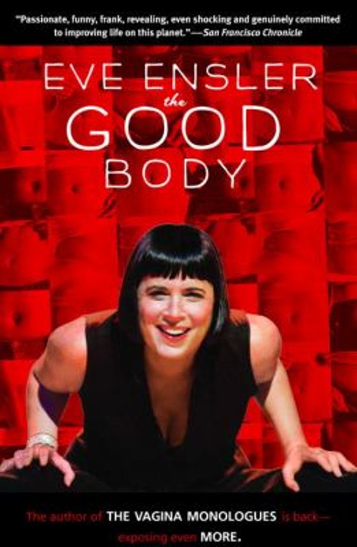 The Good Body Paperback Eve EnslerFree US Delivery | ISBN:0812974735