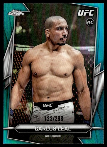2026 Topps Chrome UFC Teal Refractor Carlos Leal 123/299 #71