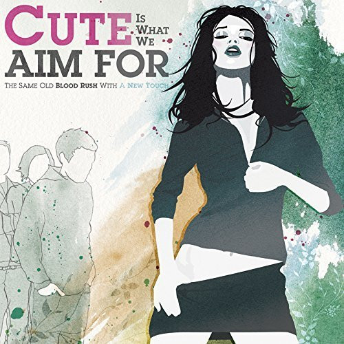 Cute Is What We Aim For + CD + Same old blood rush with a new touch (2006) - Bild 1 von 1