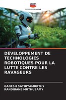 Ganesh Sathiyamurthy (U. A.) | DÉVeloppement De Technologies Robotiques Pour...