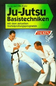 Ju- Jutsu Basistechniken. Mit dem aktuellen Gürtelprüfun... | Buch | Zustand gut