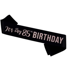 It's My Glitter 85th Birthday Sash, Happy Birthday Party Decorations