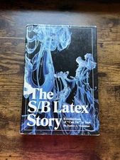 THE S/B LATEX STORY Recollections Dow Chemical 1st Edition 1980 Thompson