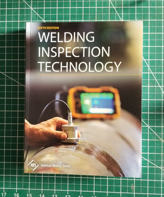 WIT-T:2020 Welding Inspection Technology Textbook - 6th Edition.