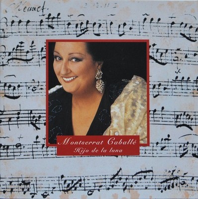  CD Montserrat Caballé   ''Hijo de la Luna''   NEU