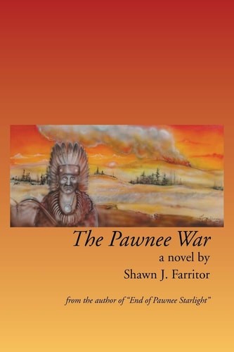 The Pawnee War by Farritor, Shawn J., Good Book