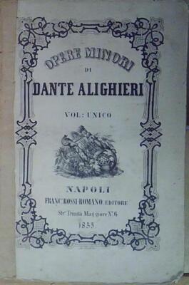 KLEINE WERKE VON DANTE ALIGHIERI EINZELBAND 1855