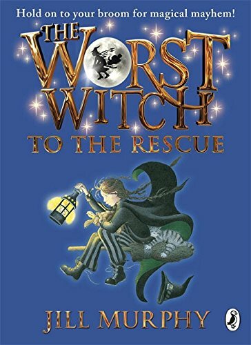 The Worst Witch to the Rescue By Jill Murphy. 9780141349640