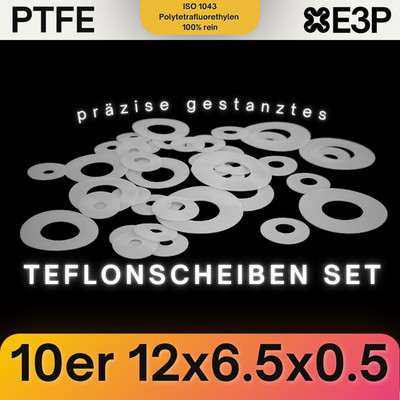10x PTFE Scheiben 12 x 6,5 x 0,5 mm | E3P Dichtscheiben Gleitscheiben M6 Unterle