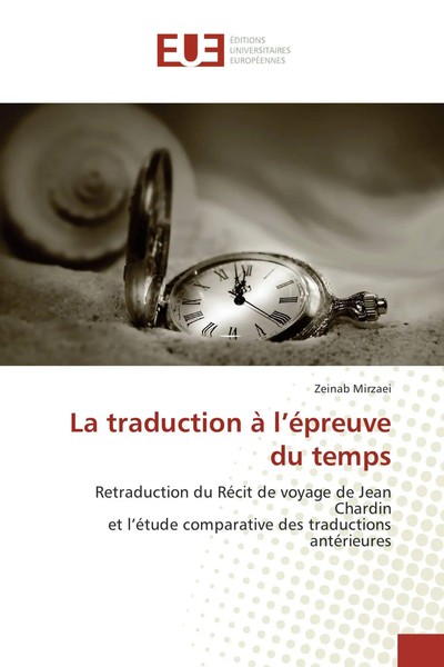 Zeinab Mirzaei | La Traduction à L'éPreuve Du Temps | Taschenbuch | FranzöSisch-image