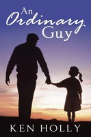 An Ordinary Guy Ken Holly Taschenbuch Kartoniert / Broschiert Englisch 2013