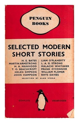 Bates, H. e. (HERBERT ERNEST) Selected modern short stories / by H.e. Bates Mart
