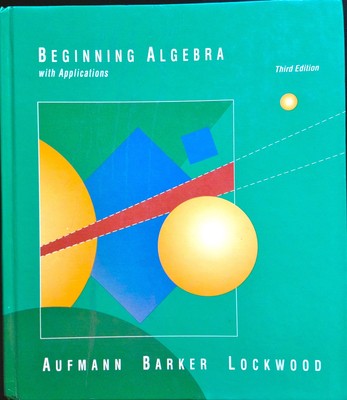 Beginning Algebra With Applications