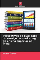 Mamta Chawla | Perspetivas De Qualidade Do ServiçO No Marketing Do Ensino...