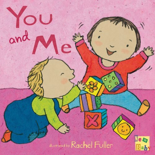 You and Me! (New Baby)-Rachel Fuller