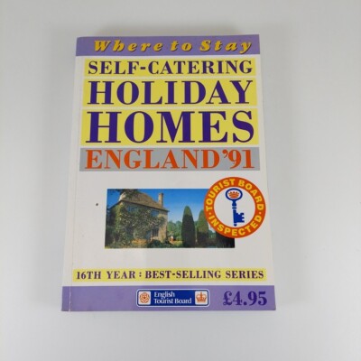 Where to Stay Self Catering Holiday Homes England 1991 English Tourist Board PB