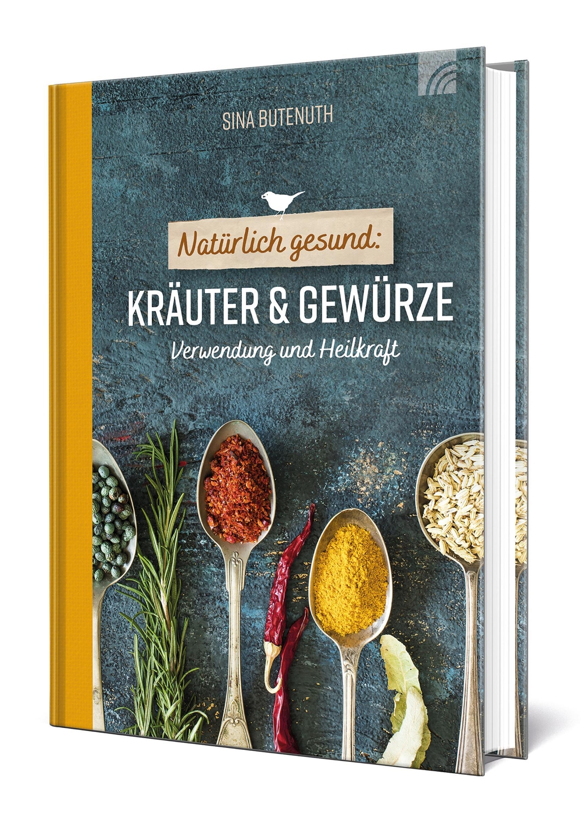 Thumbnail - Natürlich Gesund: Kräuter Und Gewürze Sina Butenuth