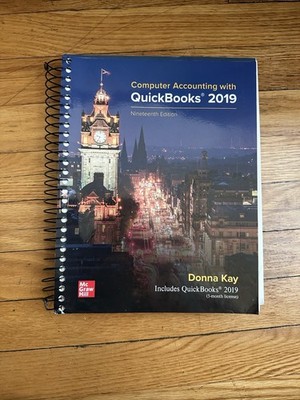 Computer Accounting with QuickBooks 2019 by Donna Kay (2019, Spiral)