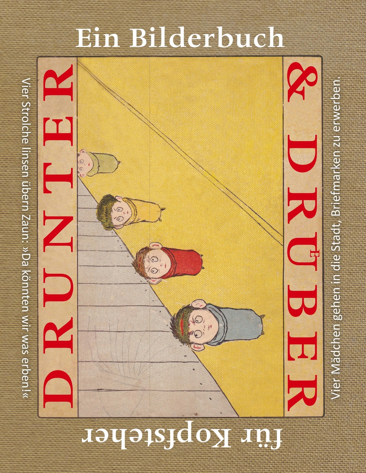 Thumbnail - Drunter & Drüber / Topsys & Turvys | Peter Newell (u. A.) |