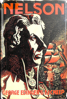 Horatio Nelson by GEORGE EDINGER & E.J.C. NEEP