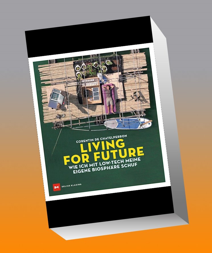 Living For Future Corentin De Chatelperron