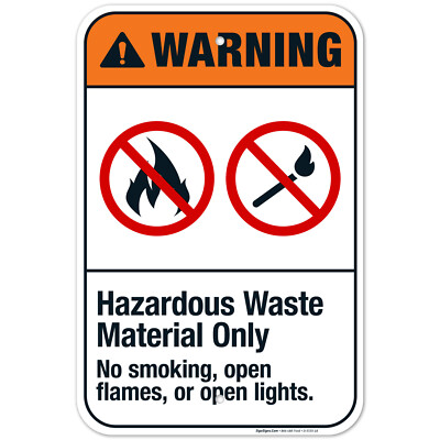 Hazardous Waste Material Only No Smoking, Open Flames Sign, ANSI Warning Sign,