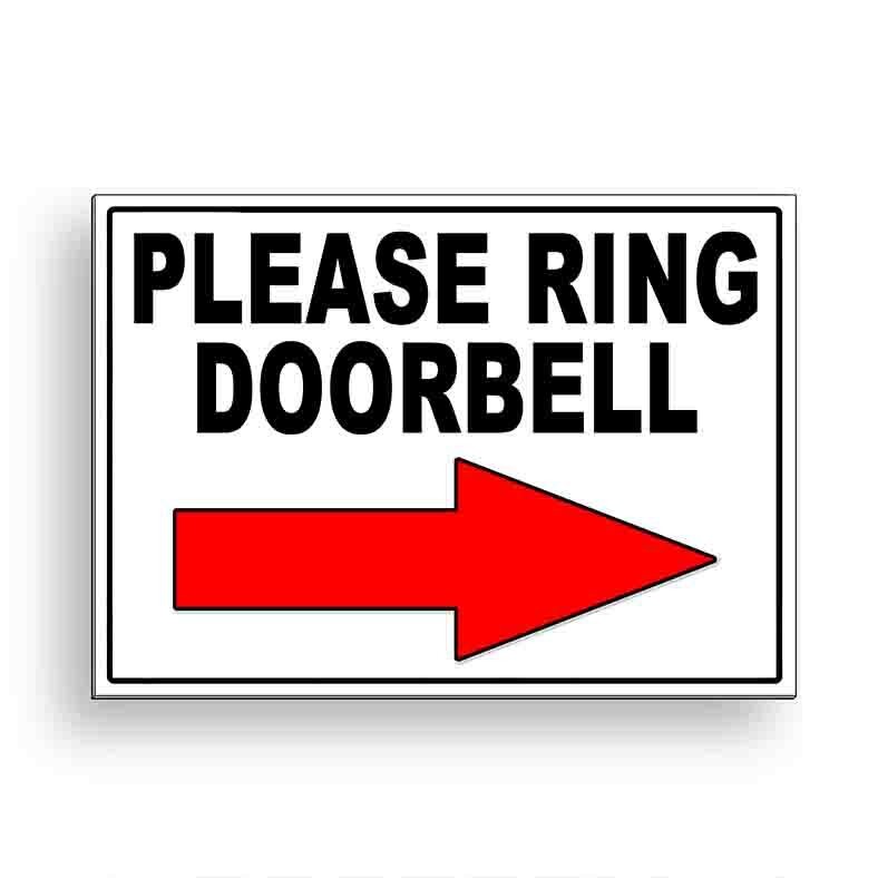 Please Ring Doorbell Arrow Right Metal Sign Or Decal 6 SIZES delivery MS095