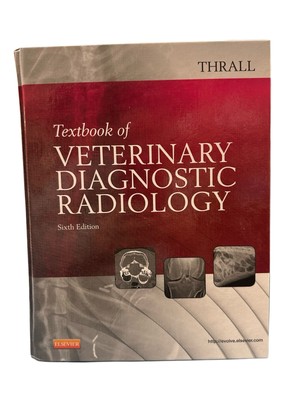 Textbook of Veterinary Diagnostic Radiology Hardcover Donald E. T