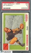 1955 Topps All-American Football #44 Ed Garbisch PSA 5 EX