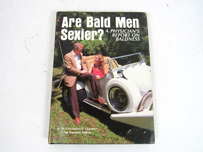 Are Bald Men Sexier? By Dr. Constantine P. Chambers 1984 Hardcover Book Report