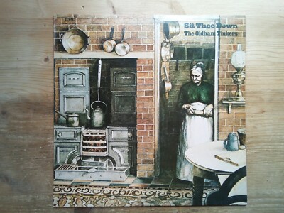 The Oldham Tinkers Sit Thee Down Very Good Vinyl Record Album 12TS323